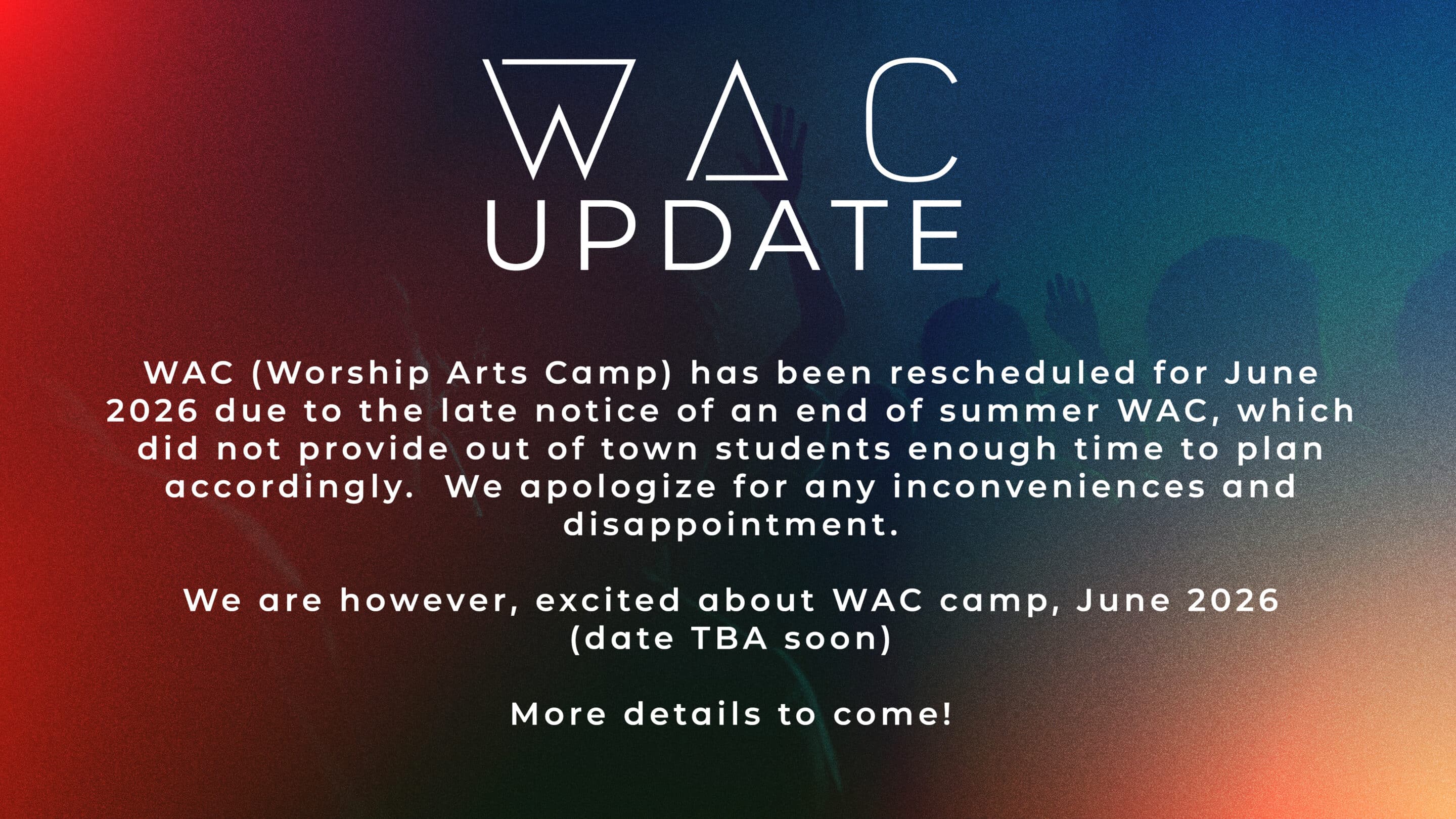 WAC Reschedule